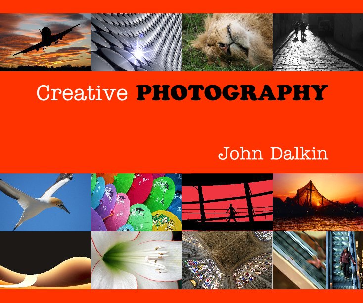 View Creative PHOTOGRAPHY by John Dalkin