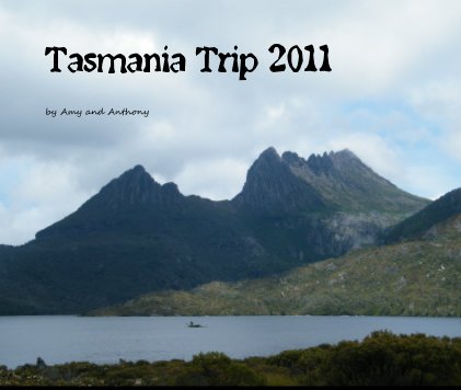 Tasmania Trip 2011 book cover