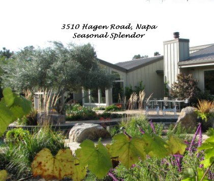 3510 Hagen Road, Napa Seasonal Splendor book cover