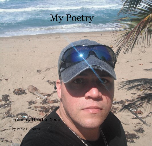 Visualizza My Poetry di Pablo L. Torres