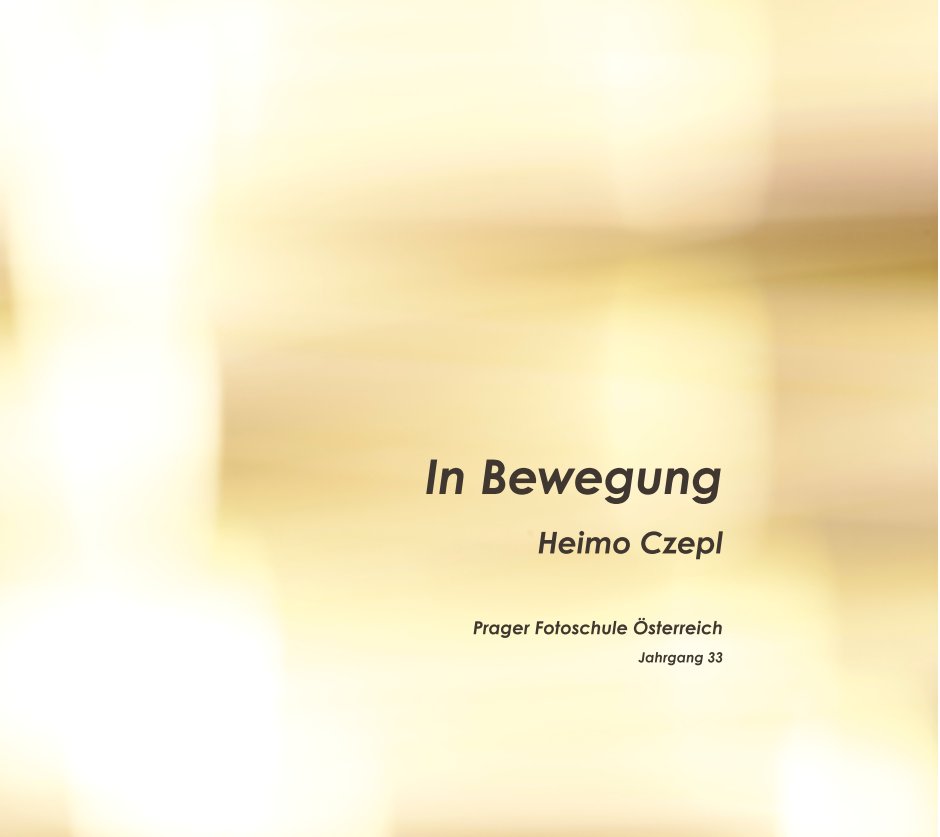 View In Bewegung by Heimo Czepl