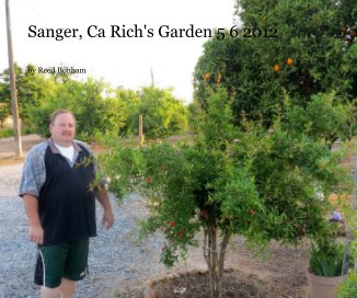 Sanger, Ca Rich's Garden 5 6 2012 book cover