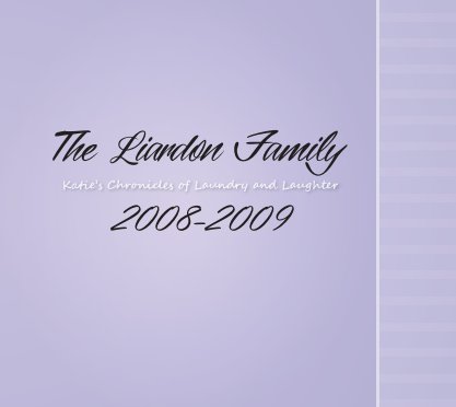 The Liardon Family 2008-2009 book cover