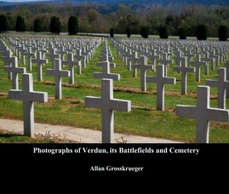 Photographs of Verdun, its Battlefields and Cemetery book cover