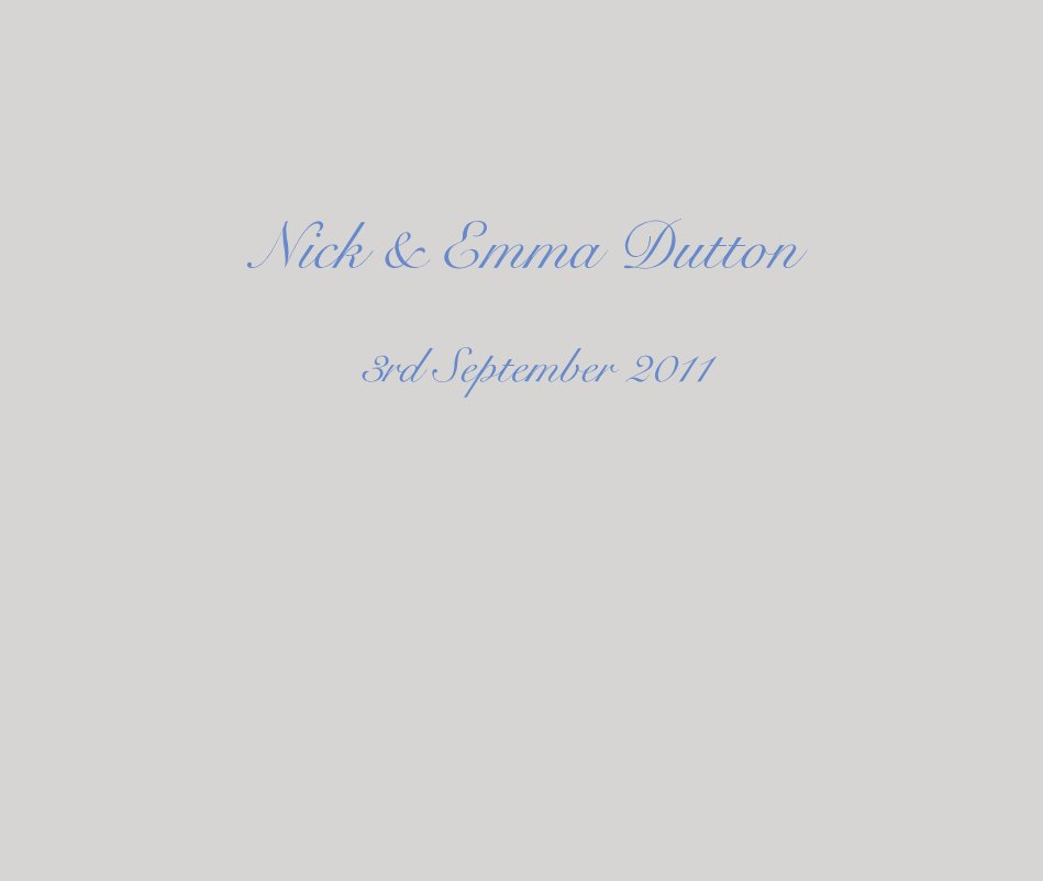 View Nick & Emma Dutton by 3rd September 2011