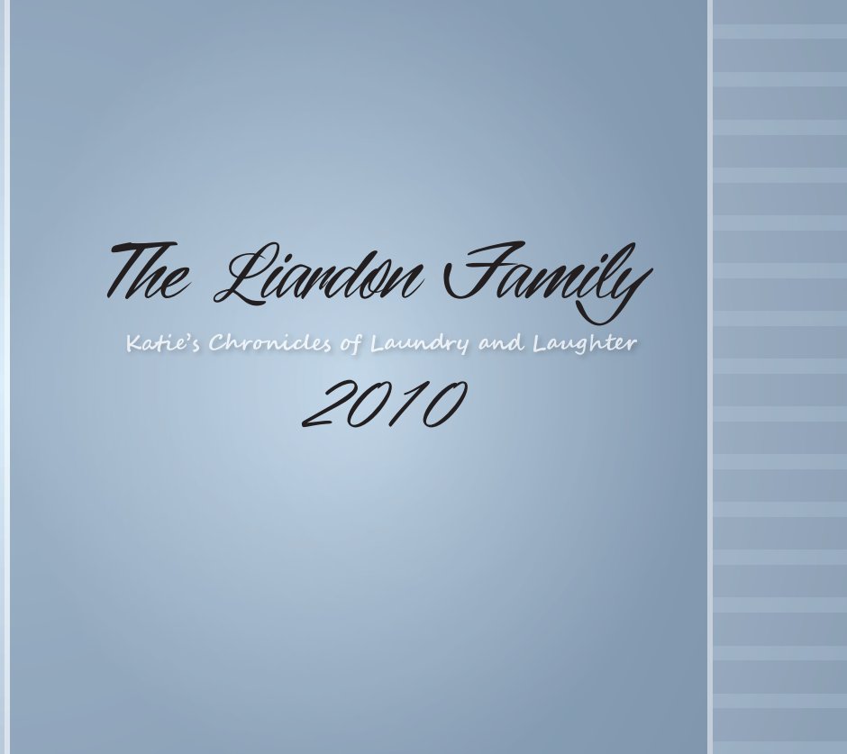 Ver The Liardon Family 2010 por Katie Liardon