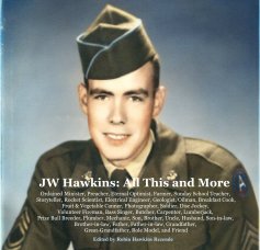JW Hawkins: All This and More book cover
