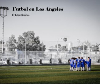 Futbol en Los Angeles book cover