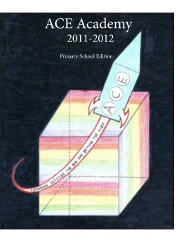 ACE Academy 2011-2012, Primary School Edition Hardcover book cover