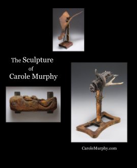 The Sculpture of Carole Murphy book cover