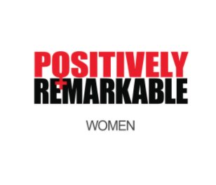 Positively Remarkable Women book cover