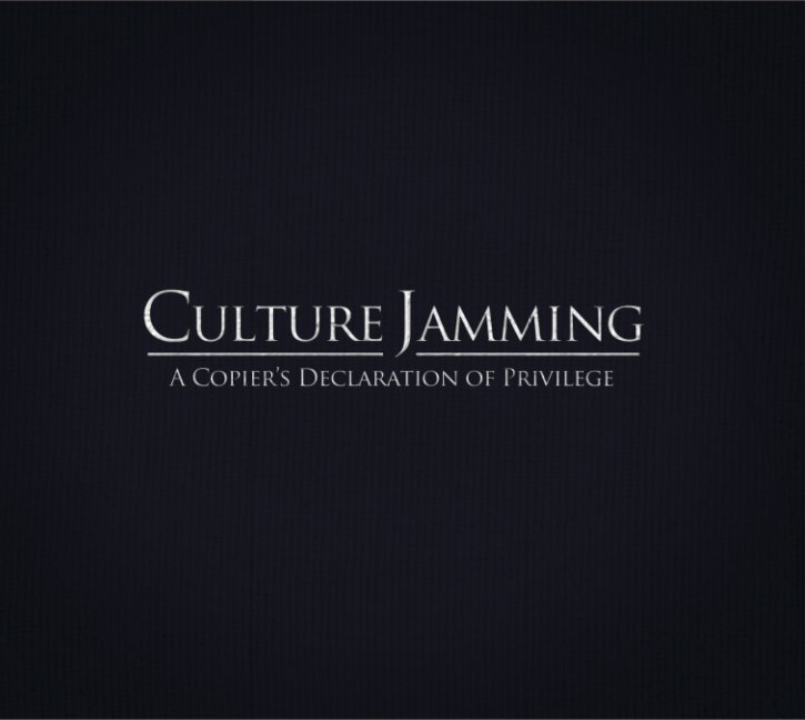 Ver Culture Jamming por Ryan Hunnewell