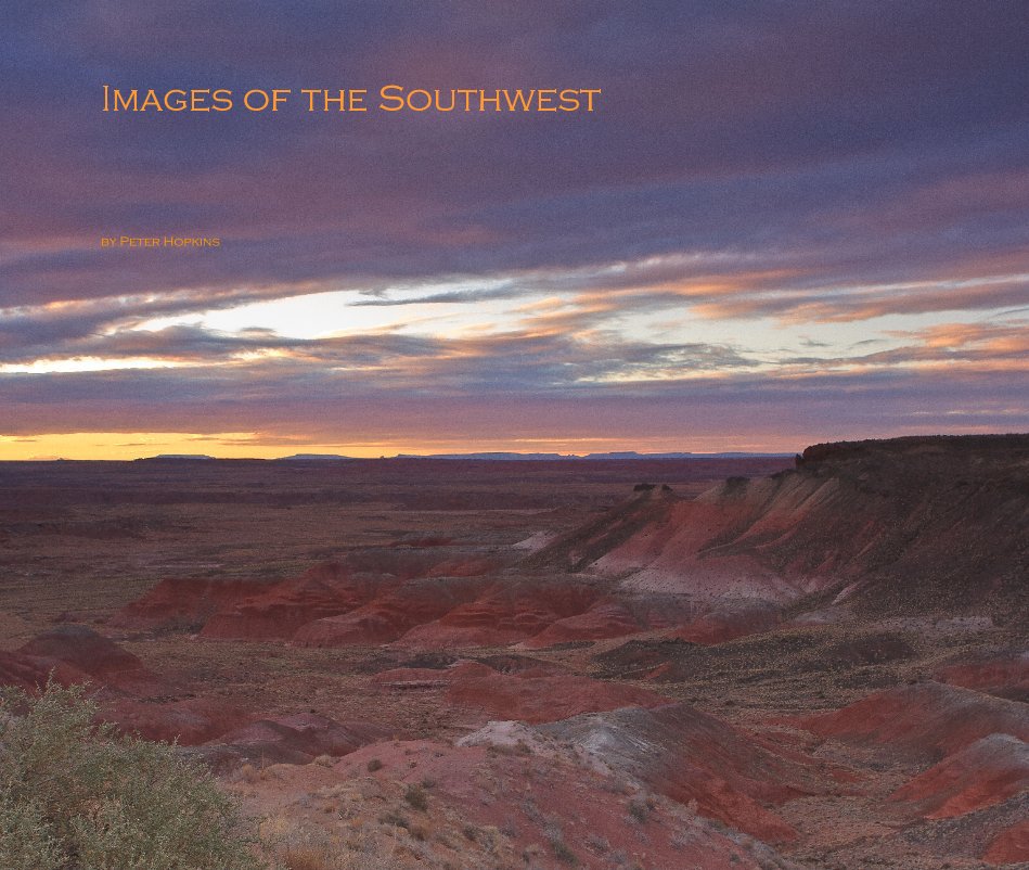 View Images of the Southwest by Peter Hopkins