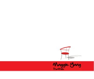 Maggie Yang      Portfolio book cover