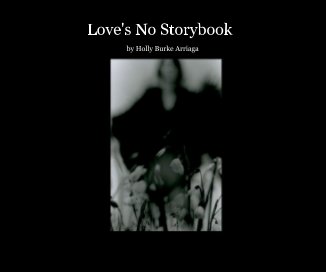 Love's No Storybook book cover