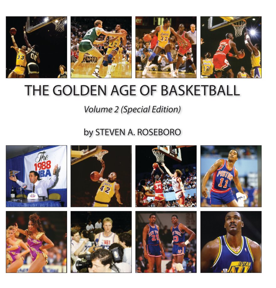 View The Golden Age of Basketball by Steve Roseboro