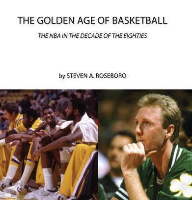 The Golden Age of Basketball book cover