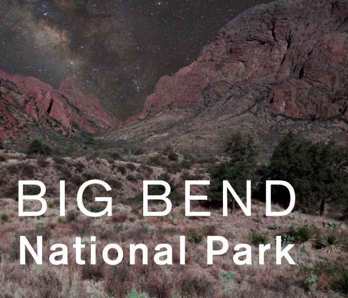 View Big Bend National Park by Gene Burch