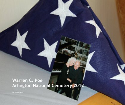 Warren C. Poe Arlington National Cemetery 2012 book cover