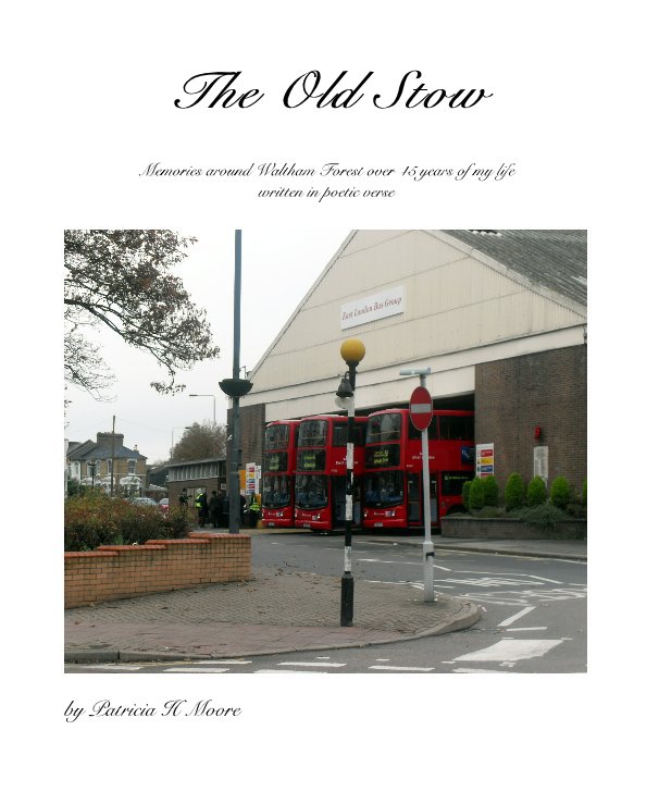 Ver The Old Stow por Patricia H Moore