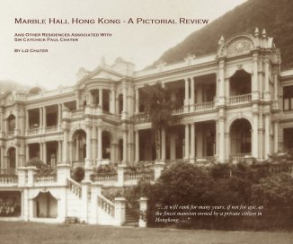 Marble Hall Hong Kong - A Pictorial Review book cover