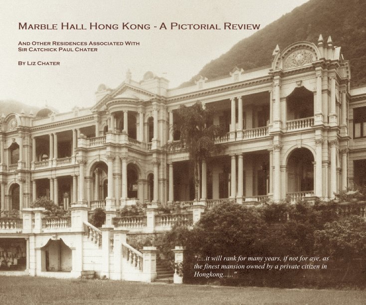View Marble Hall Hong Kong - A Pictorial Review by Liz Chater