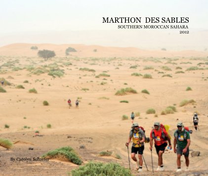 MARTHON DES SABLES SOUTHERN MOROCCAN SAHARA 2012 book cover