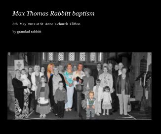 Max Thomas Rabbitt baptism book cover