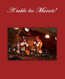 A table les Mariés! book cover