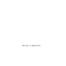 Boring Is Beautiful book cover