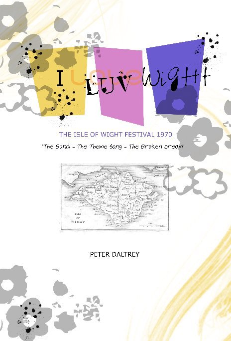 Visualizza I Luv Wight di PETER DALTREY