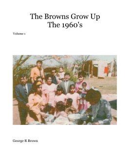 The Browns Grow Up - The 1960's book cover