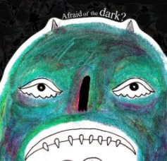Afraid of the dark? book cover
