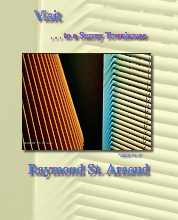 Visit to a Surrey Townhouse nach Raymond St. Arnaud anzeigen