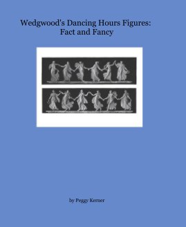 Wedgwood's Dancing Hours Figures: Fact and Fancy book cover