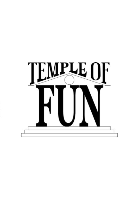 View Temple of Fun by Thomas Mailaender