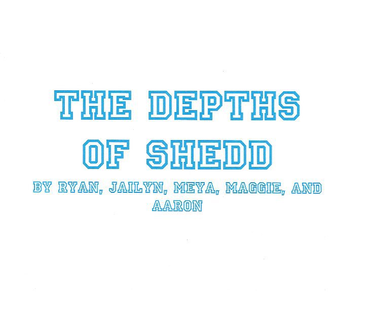 The Depths of Shedd nach mrhsummer anzeigen