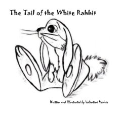 The Tail of the White Rabbit book cover