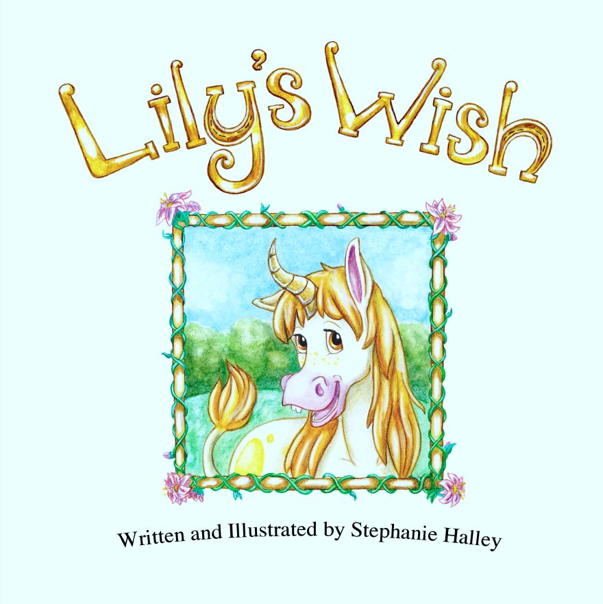 View Lily's Wish by Stephanie Halley