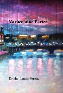 Varázslatos Párizs book cover