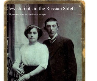 Jewish roots in the Russian Shtetl book cover