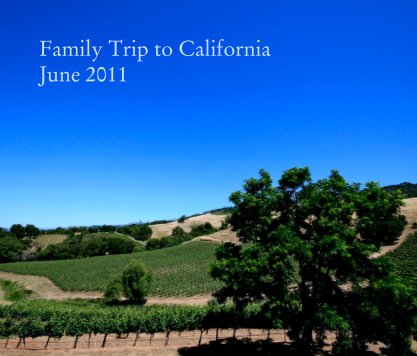 Family Trip to California
June 2011 book cover