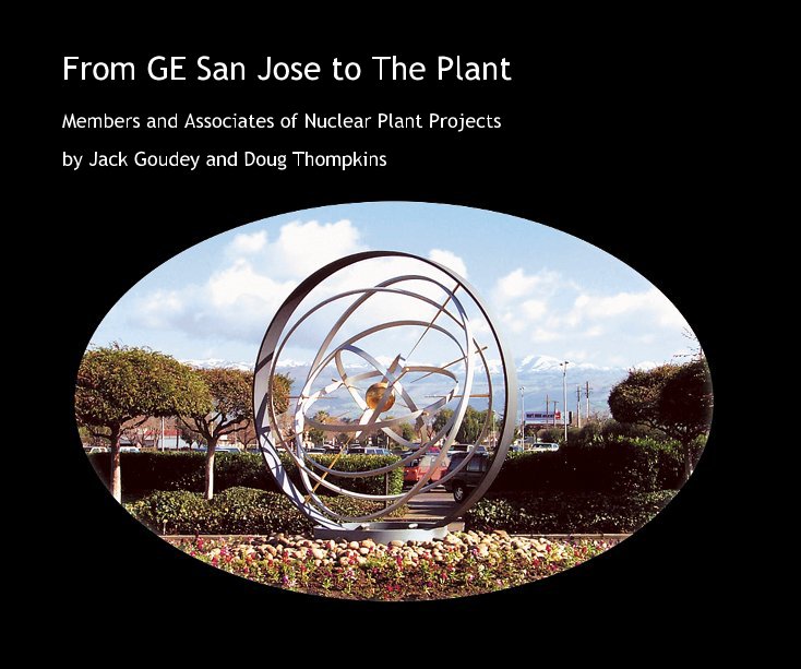From GE San Jose to The Plant nach Jack Goudey and Doug Thompkins anzeigen