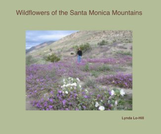 Wildflowers of the Santa Monica Mountains book cover