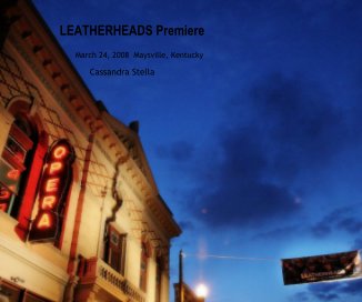 LEATHERHEADS Premiere book cover