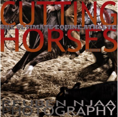 CUTTING HORSES
The Ultimate Equine Athlete
redux book cover