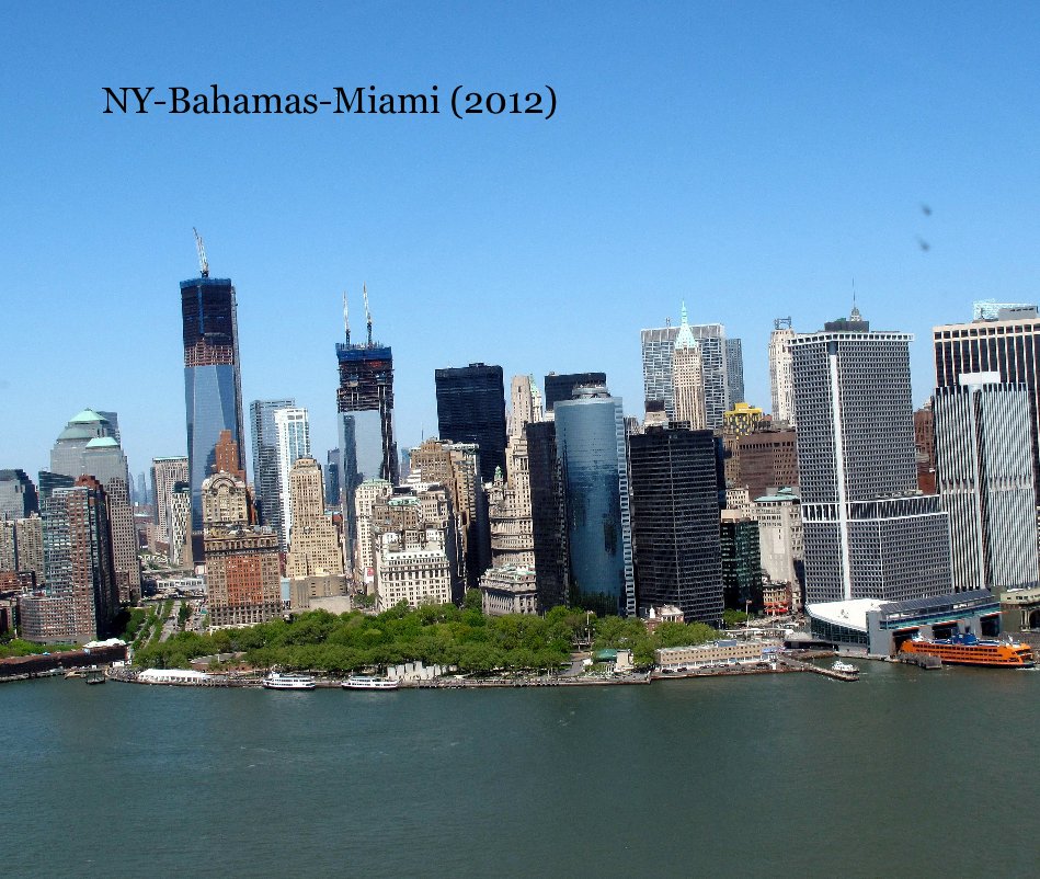 View NY-Bahamas-Miami (2012) by JGuibelalde