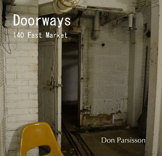 View Doorways by Don Parsisson