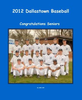 2012 Dallastown Baseball book cover