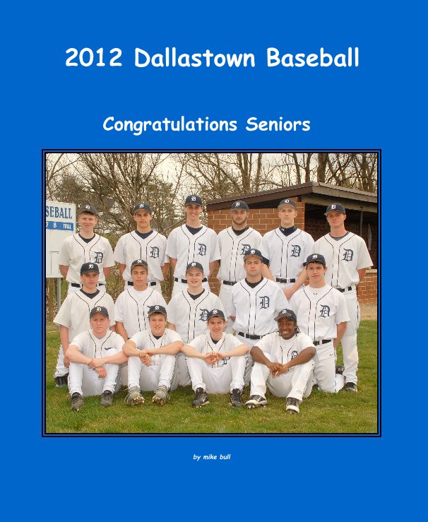Visualizza 2012 Dallastown Baseball di mike bull